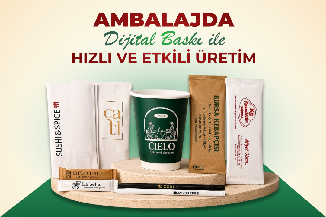 Ambalajda Dijital Baskı ile Hızlı ve Etkili Üretim